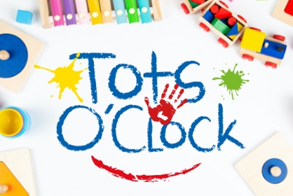 Tots OClock 418x280px